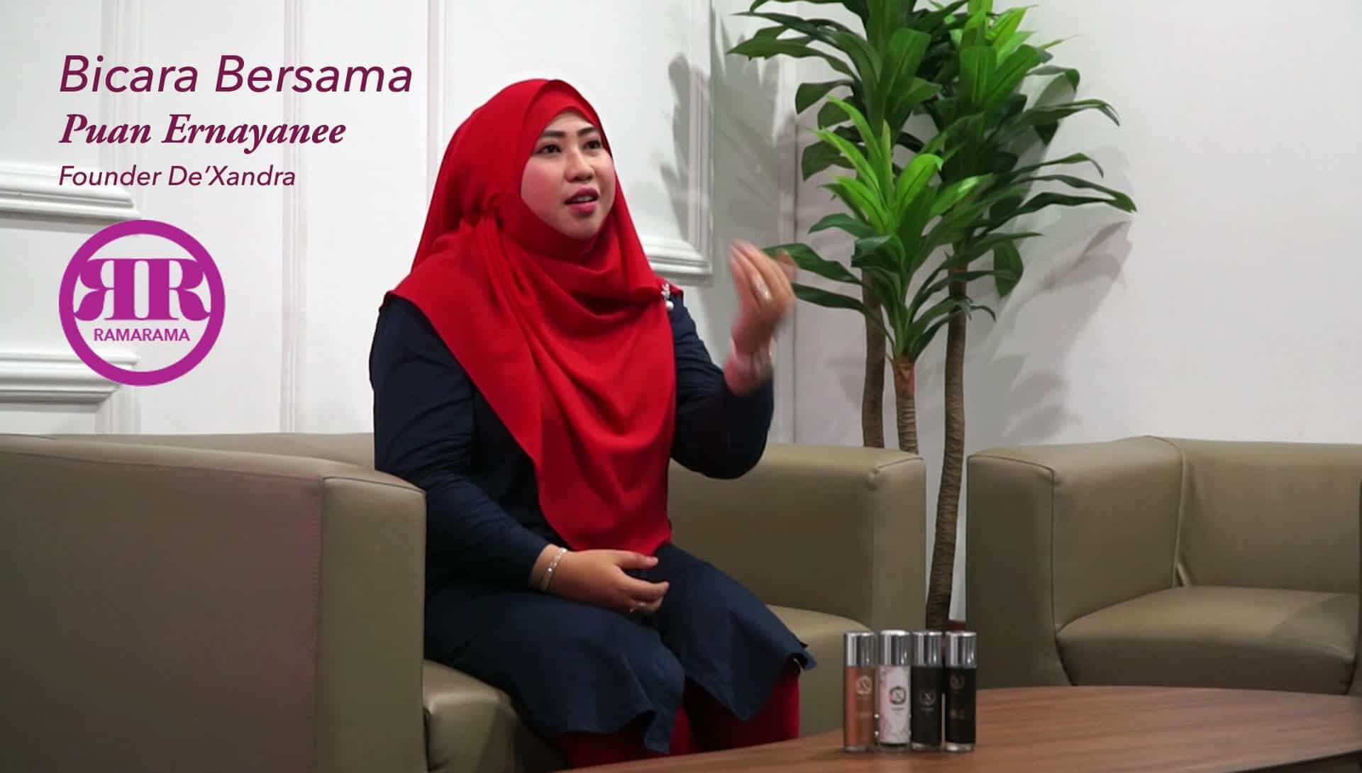 You are currently viewing Bicara Bersama Puan Ernayanee Nur Pengasas De’Xandra