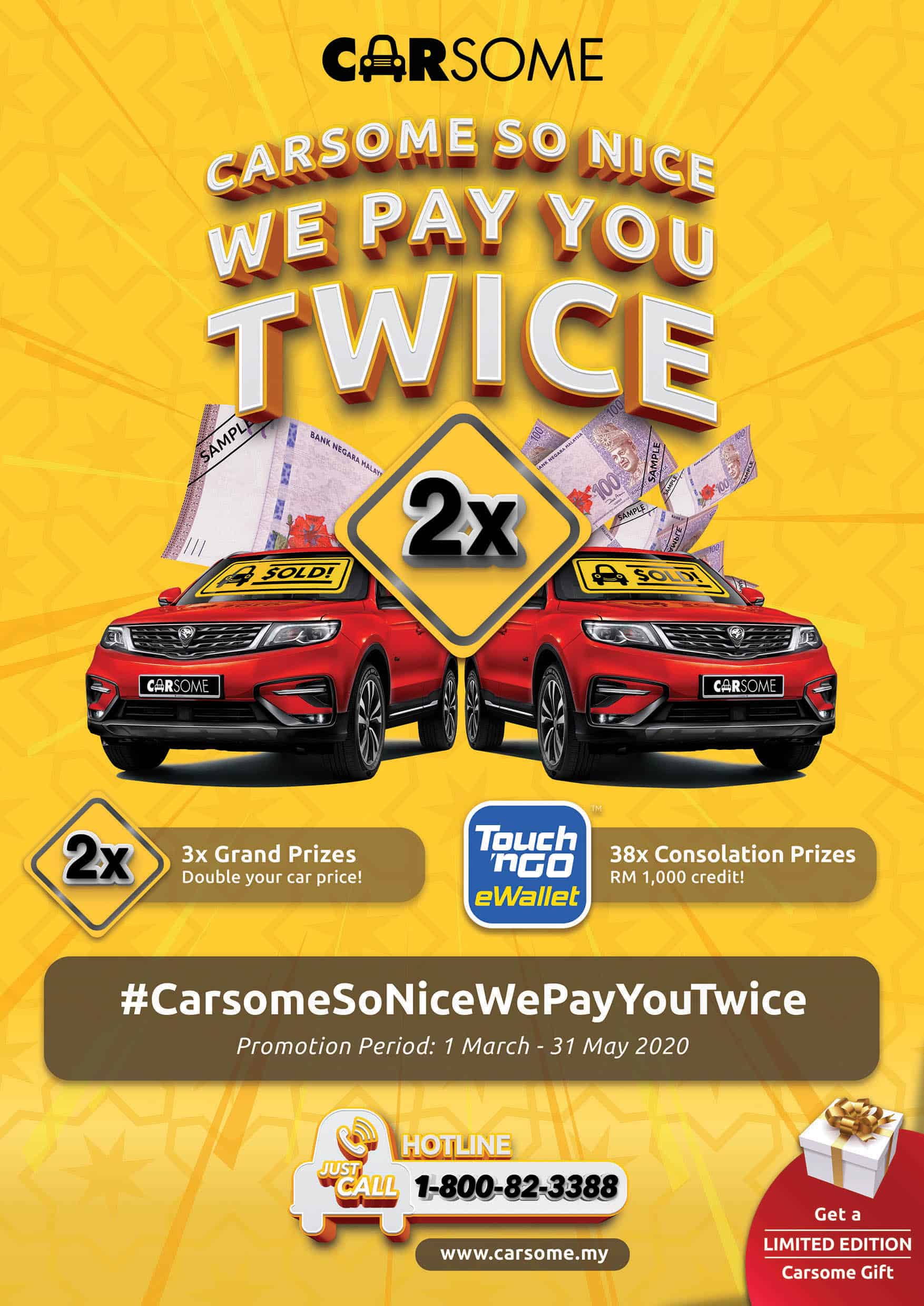 Berita Baik untuk Semua Pemilik Kereta di Malaysia! Carsome Memberikan Anda Peluang Untuk Gandakan Harga Kereta Anda dengan Promosi #BaikGilerCarsomeBayar2Kali (#CarsomeSoNiceWePayYouTwice) – di Seluruh Negara