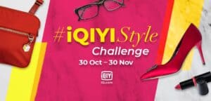 Read more about the article iQIYI menggemparkan Malaysia dengan Cabaran Hashtag #iQIYIStyle di media sosial dan mereka juga memperkenalkan sebuah siri webisod baharu