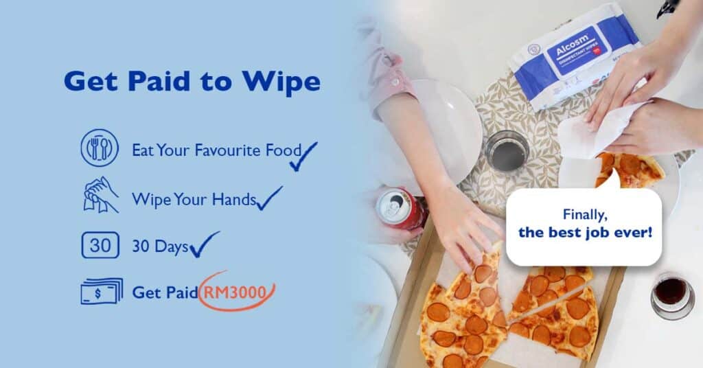 Wipe and Get Paid RM3000 to Test ALCOSM™ Wipes for a Month