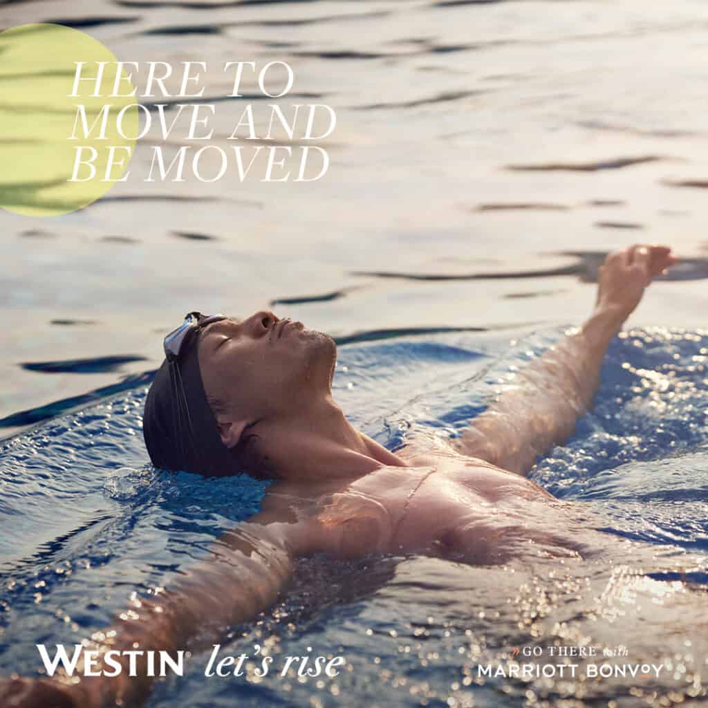 Let’s Rise Above It All: Westin’s Wellness-Focused Campaign