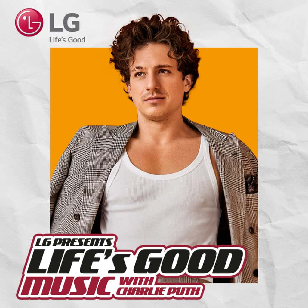 2021 Life’s Good Campaign Kicks Off with Charlie Puth and Jackson Tisi