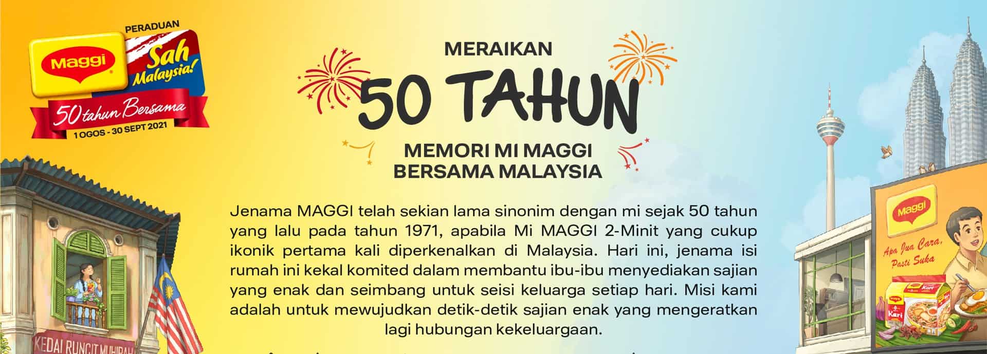 You are currently viewing Kempen MAGGI Sah Malaysia kembali untuk raikan kegemilangan 50 tahun memori MAGGI bersama Malaysia