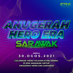 Read more about the article ‘Anugerah Hero ERA Sarawak’ hargai jasa warga Sarawak