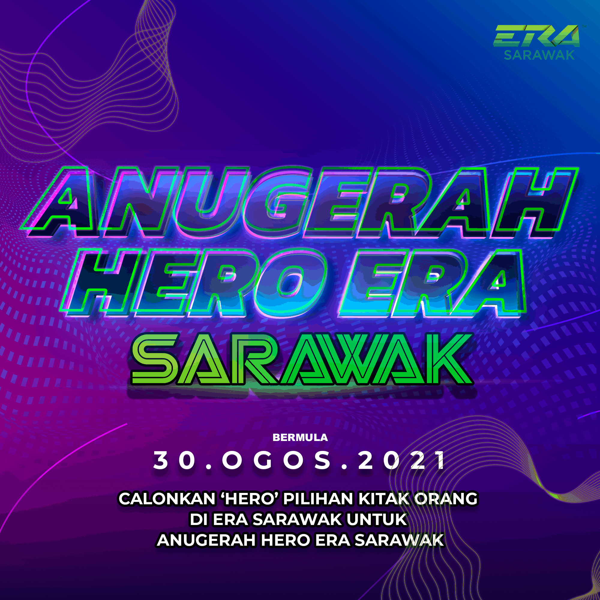 You are currently viewing ‘Anugerah Hero ERA Sarawak’ hargai jasa warga Sarawak