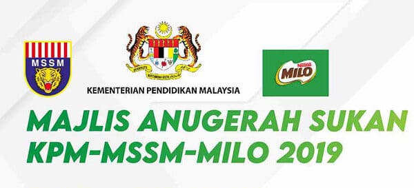 Anugerah Sukan KPM-MSSM-MILO® 2019
