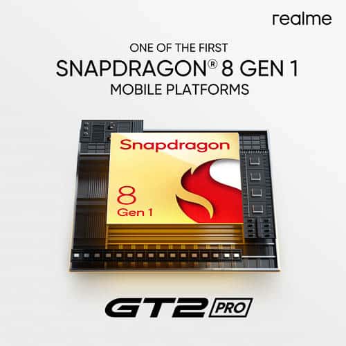 realme GT 2 Pro Will Be The First And Most Premium Flagship Of realme Powered By Snapdragon® 8 Gen 1 Mobile Platform