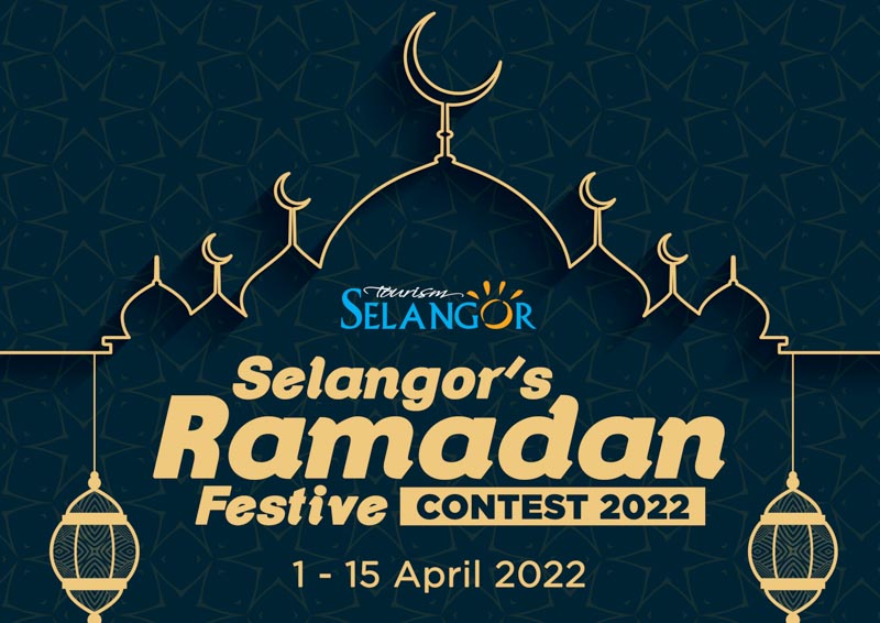 Kempen Ramadan Tourism Selangor Yang Ditunggu-Tunggu Kini Kembali!