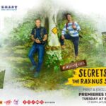 Bongkar Secrets Of The Raknus Selu Trail Di AXN Asia Ketika Tayangan Perdana Pada 27 September 2022