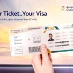 SAUDIA Becomes First Airline to Offer “Your Ticket Your Visa” Service
