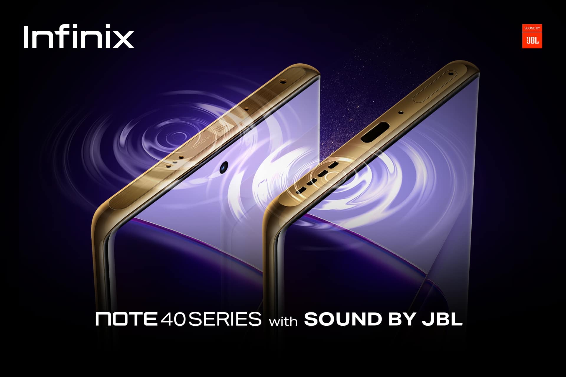 INFINIX PARTNERS WITH JBL TO ELEVATE SOUND EXPERIENCE FOR NOTE 40 SERIES UNVEILING THE ACOUSTIC BRILLIANCE WITH SOUND BY JBL