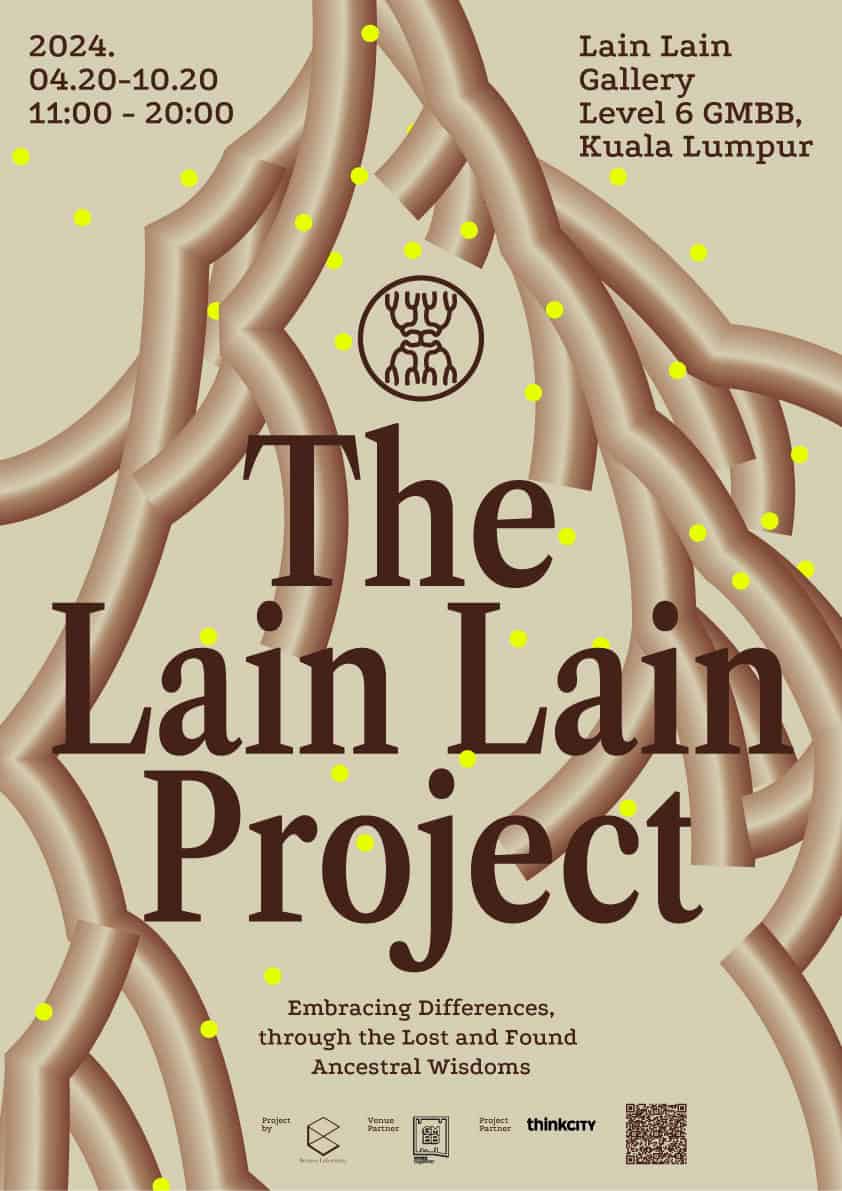 The Lain Lain Project, Tracing Back to Our Roots