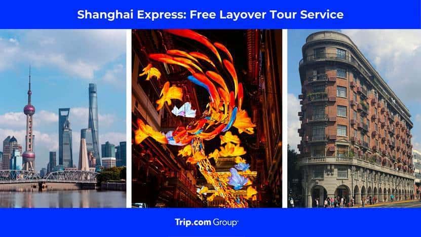 Discover Shanghai in less than 24 hours: Trip.com Group launches free transit tours to turn your layover into a mini-vacation