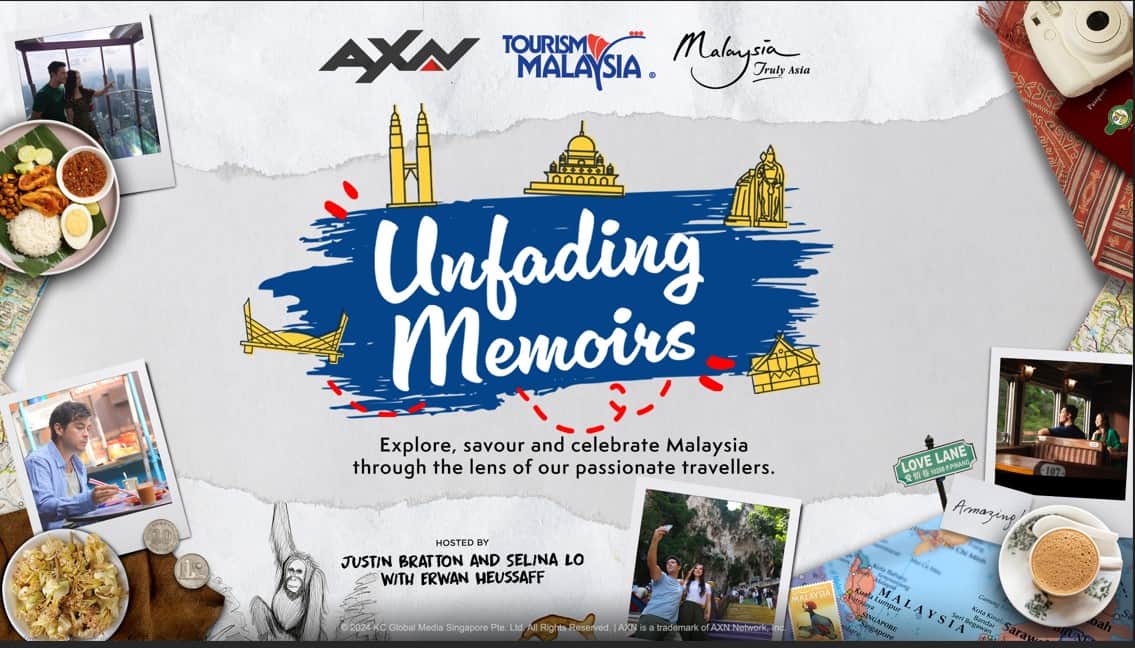 Raikan Keunikan & Keindahan Malaysia Bersama AXN Asia Dan Tourism Malaysia Dalam Penerbitan Travelog