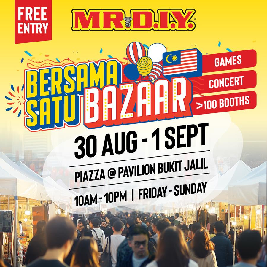 Wajib Datang Merdeka Ini - Bazar Merdeka Pertama MR D.I.Y.