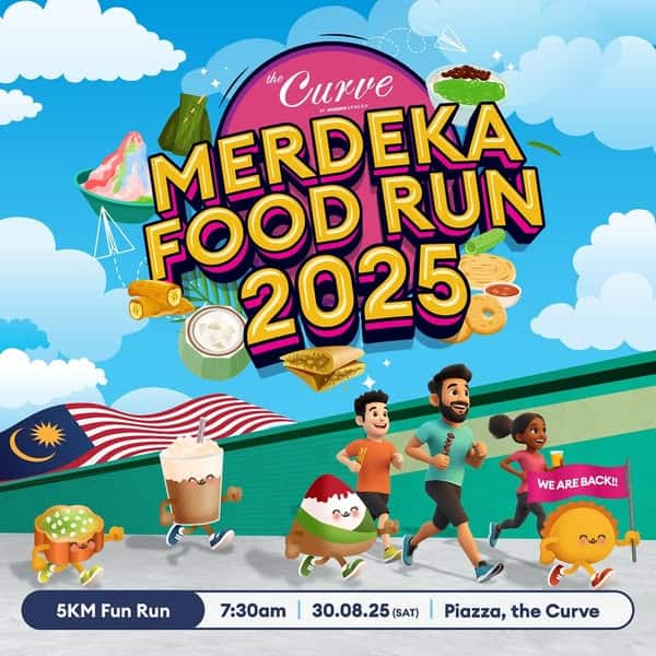 Savour the Spirit of Merdeka at the Curve Merdeka Food Run 2025